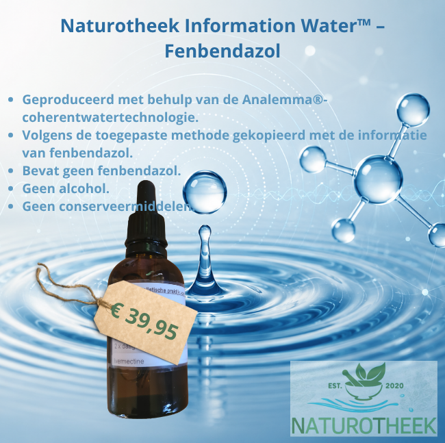 Information Water™ - Fenbendazol'